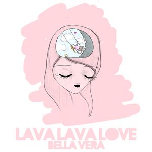 Lava Lava Love - Bella vera (Radio Date: 24 Aprile 2012)