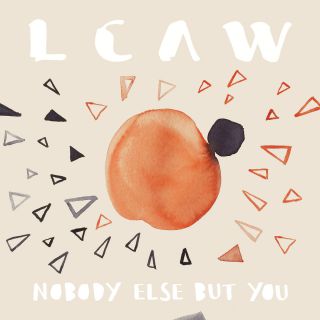 LCAW - Nobody Else But You (Radio Date: 07-07-2017)