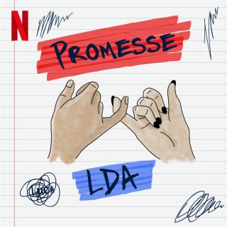 LDA - Promesse (from the original Netflix series "DI4RI") (Radio Date: 08-12-2023)