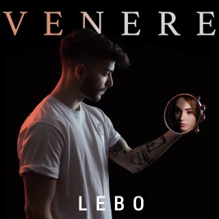 Lebo - Venere (Radio Date: 14-02-2020)