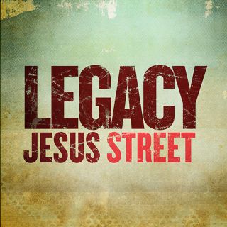Legacy - Jesus Street (Radio Date: 06-10-2017)
