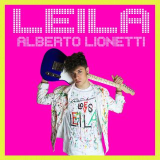 Alberto Lionetti - Leila (Radio Date: 20-07-2018)