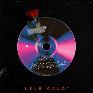 Lele Calò - La Musica (Radio Date: 05-04-2024)