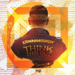 Lennymendy - Think This Out