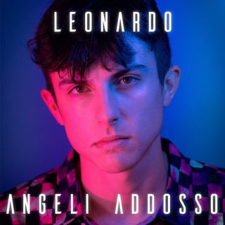 LEONARDO - Angeli Addosso (Radio Date: 16-09-2022)