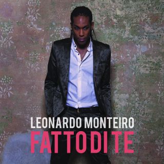 Leonardo Monteiro - Fatto di te (Radio Date: 17-04-2018)