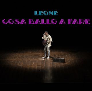 Leone11 - Cosa ballo a fare (Radio Date: 20-04-2021)