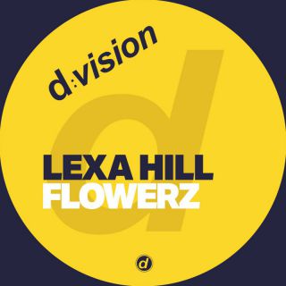 LEXA HILL - Flowerz (Radio Date: 29-03-2024)