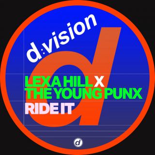 Lexa Hill X The Young Punx - Ride It (radio Edit) (Radio Date: 21-01-2022)