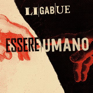 Ligabue - Essere umano (Radio Date: 23-04-2021)