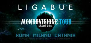 Ligabue: da maggio 2014 in concerto con "Mondovisione Tour - Stadi 2014"