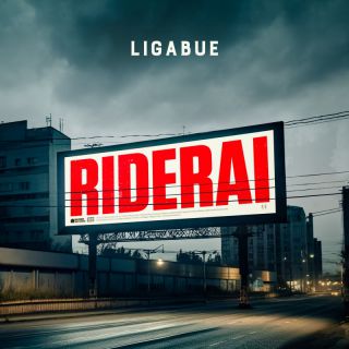 Ligabue - Riderai (Radio Date: 28-04-2023)