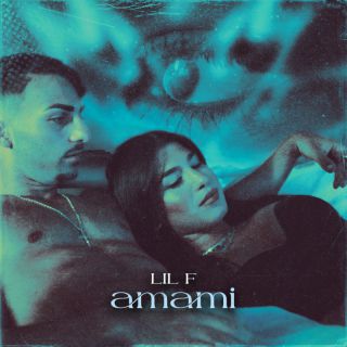 Lil F - Amami (Radio Date: 22-09-2023)