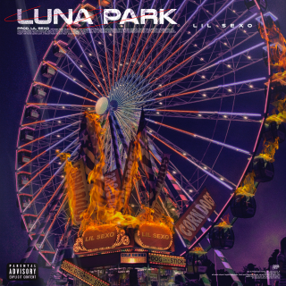 Lil Sexo - Luna Park (Radio Date: 08-06-2021)