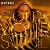 LILI ROCHA - Gold In Your Soul
