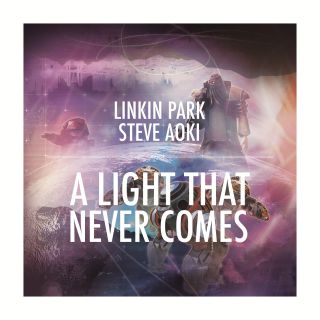 Linkin Park & Steve Aoki - A Light That Never Comes (Radio Date: 18-09-2013)