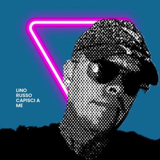 Lino Russo - Capisci a me (Radio Date: 03-04-2023)