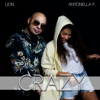 Lion - Crazy (feat. Antonella Ferraro) (Radio Date: 18-01-2019)