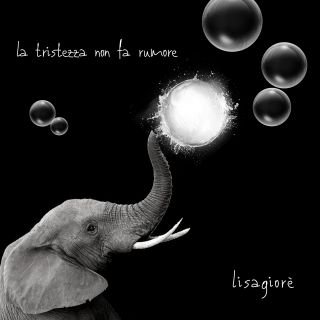 Lisa Giorè - La Tristezza Non Fa Rumore (Radio Date: 02-10-2020)