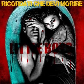 Little Boys - Ricordati Che Devi Morire (Radio Date: 01-12-2023)