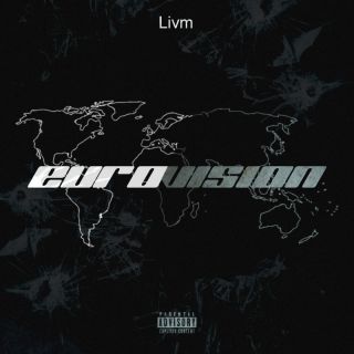 Livm - Eurovision (Radio Date: 14-07-2023)