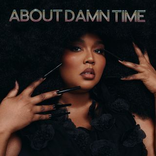 Lizzo - About Damn Time (Radio Date: 15-04-2022)