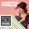 LODOVICA COMELLO - 50 Shades of Colours