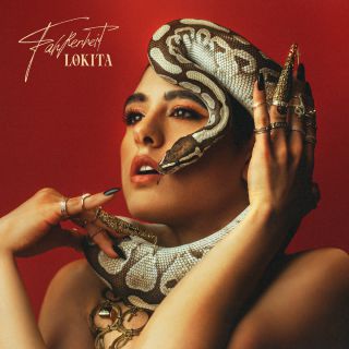 Lokita - Fahrenheit (Radio Date: 22-07-2022)