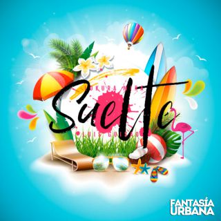Lokura Mira - Suelte (feat. Luis Guisao) (Radio Date: 17-06-2020)
