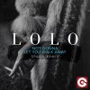 LOLO - Not Gonna Let You Walk Away