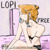 LOPI - Free (feat. Marco Scapati)