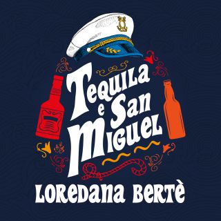 Loredana Berte' - Tequila e San Miguel (Radio Date: 10-05-2019)