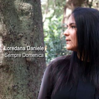 Loredana Daniele - Sempre domenica (Radio Date: 20-09-2022)