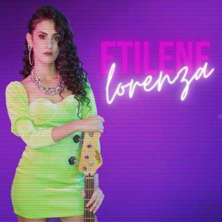 Lorenza - Etilene (Radio Date: 29-01-2021)