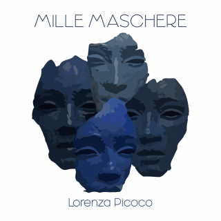 Lorenza Picoco - Mille Maschere (Radio Date: 03-12-2021)