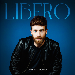 Lorenzo Licitra - Libero (Radio Date: 27-10-2023)