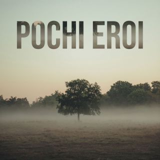 Lorenzo Postiglione - Pochi Eroi (Radio Date: 05-04-2024)