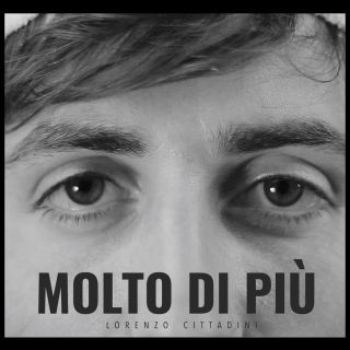 Lorenzo Cittadini - Molto di più (Radio Date: 22-06-2018)