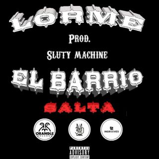 Lorme - EL BARRIO SALTA (Radio Date: 23-09-2022)