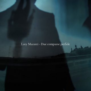 Lory Muratti - Due comparse perfide (Radio Date: 21-10-2022)