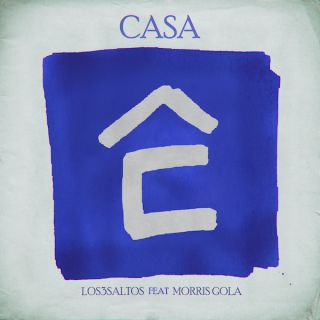Los3saltos - Casa (feat. Morris Gola) (Radio Date: 08-07-2020)