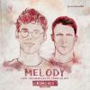 LOST FREQUENCIES - Melody (feat. James Blunt)