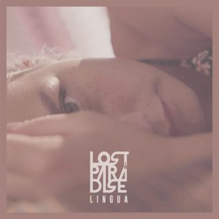 Lost In Paradise - Lingua (Radio Date: 27-09-2019)