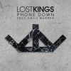 LOST KINGS - Phone Down (feat. Emily Warren)