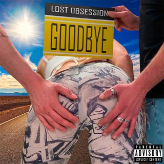 Lost Obsession - Goodbye (Radio Date: 27-05-2022)