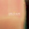 LOUIS THE CHILD - Love Is Alive (feat. Elohim)