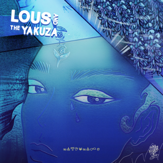 Lous and The Yakuza - Hiroshima (Radio Date: 28-10-2022)