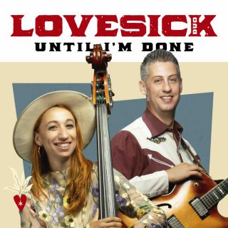 Lovesick - Until I'm done (Radio Date: 24-11-2023)