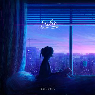 LowJohn - Lulù (Radio Date: 16-07-2021)