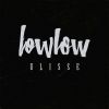 LOWLOW - Ulisse